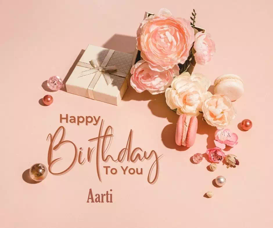 Happy Birthday Aarti written on image 7