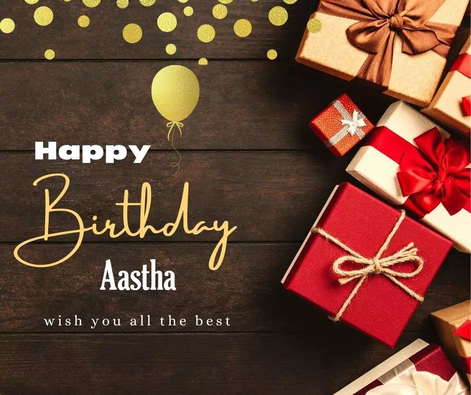 Happy Birthday Aastha written on image 6