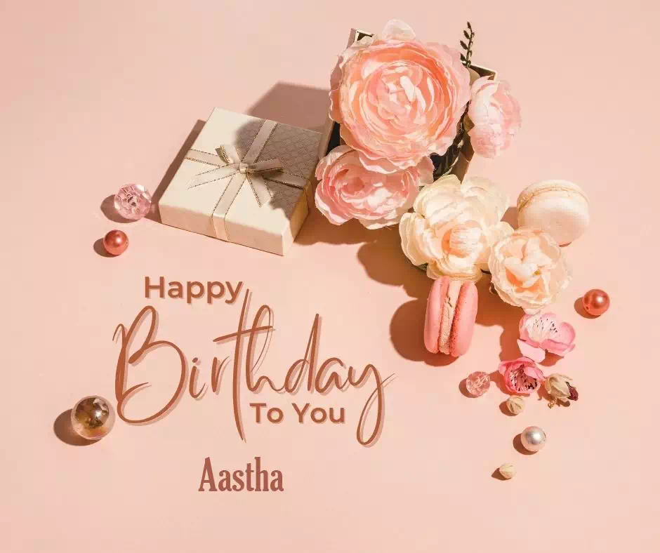 Happy Birthday Aastha written on image 7